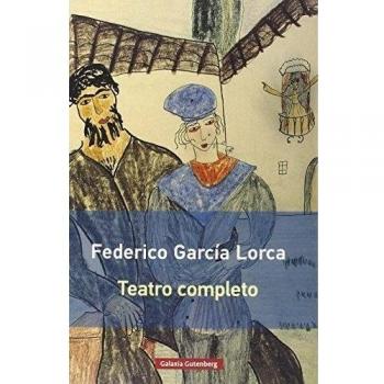 Teatro completo- nueva rústica - Federico García Lorca