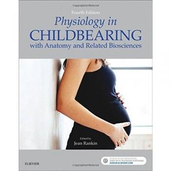 Physiology in Childbearing: with Anatomy and Related Biosciences, 4e