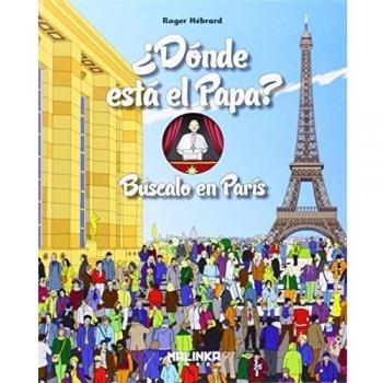 ¿Dónde esta el Papa?: Búscalo en París