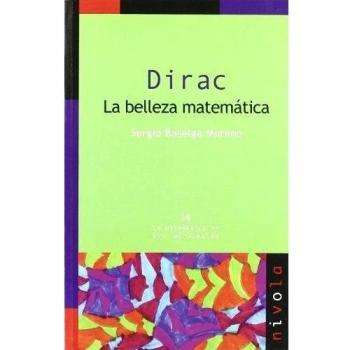 Dirac. La belleza matemática: 34