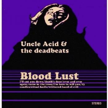 Uncle Acid & The Deadbeats Blood Lust 2012 UK vinyl LP RISELP139