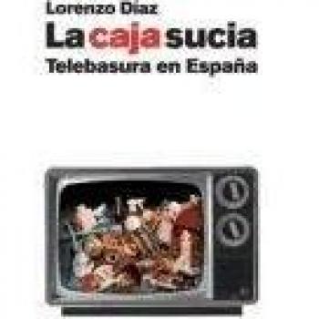 Casa Sucia, La - Telebasura En España