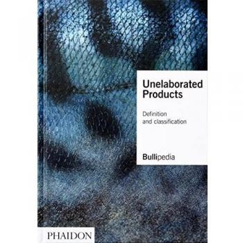 Unelaborated Products: Productos no elaborados, sin procesar, que incluyen características como origen natural, ausencia de aditivos o conservantes, y presentación en su forma original