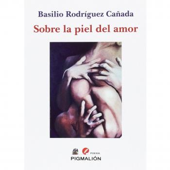 Sobre la piel del amor