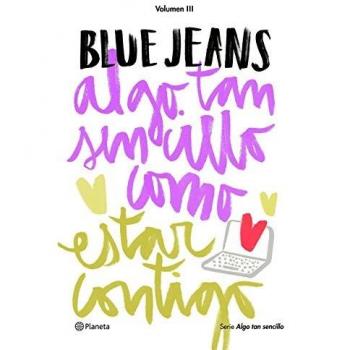Algo tan sencillo como estar contigo - Blue Jeans