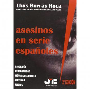 Asesinos En Serie Españoles