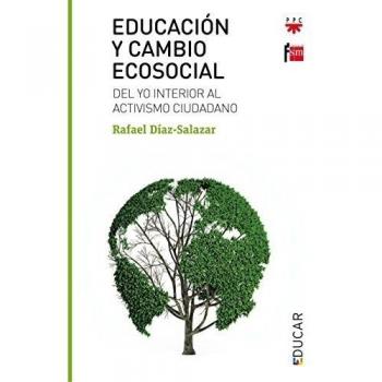 Educación Y Cambio Ecosocial: Del yo interior al activismo ciudadano: 114