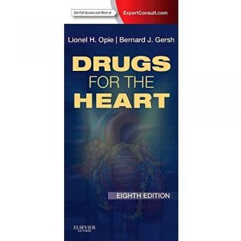 Drugs for the Heart: Expert Consult - Online and Print, 8e
