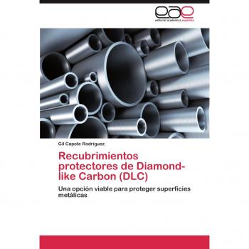 Recubrimientos protectores de Diamond-like Carbon