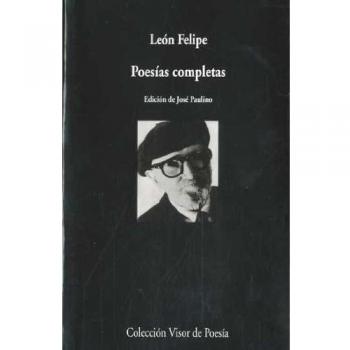 Poesías Completas: 766 - León Felipe
