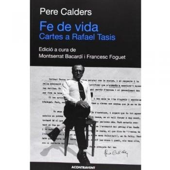 Fe De Vida. Cartes A Rafael Tasis - Pere Calders