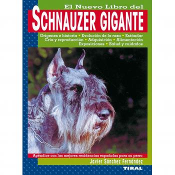 Schnauzer Gigante. Nuevo Libro