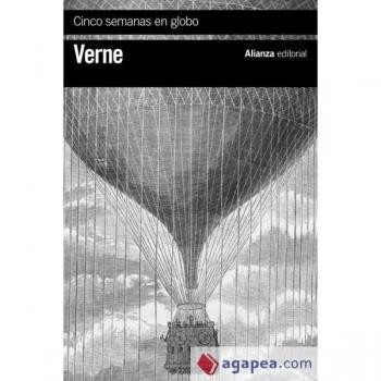 Cinco semanas en globo: Viaje de descubrimientos en África por tres ingleses - Jules Verne