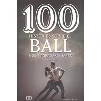 100 Històries Sobre El Ball Que T'Agradaria Saber: 44