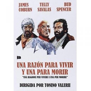 Una Razón Para Vivir Y Una Para Morir [DVD]
