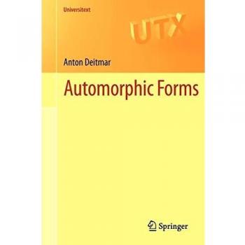 Automorphic Forms: A Comprehensive Guide to Theory and Applications