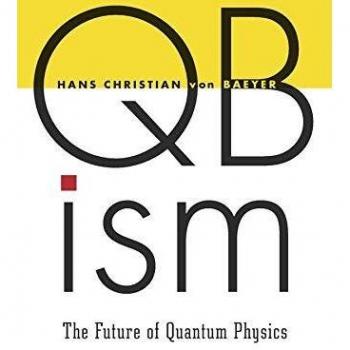 Qbism: The Future of Quantum Physics