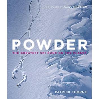 Powder: The Greatest Ski Runs on the Planet