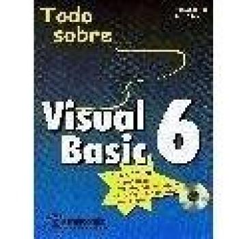 Todo sobre Visual Basic 6
