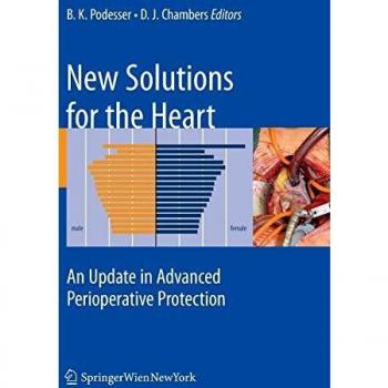 New Solutions for the Heart: An Update in Advanced Perioperative Protection