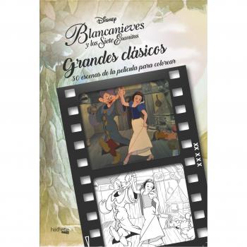 Grandes clásicos Disney para colorear-Blancanieves y los siete enanitos - Varios autores