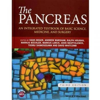 The Pancreas: An Integrated Textbook of Basic Science, Medicine, and Surgery
