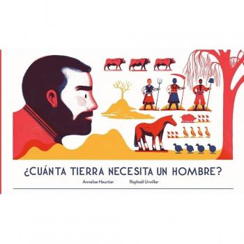 Cuanta tierra necesita un hombre