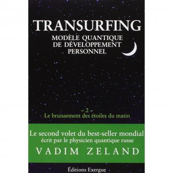 Transurfing Volume 2: The Whispering of Morning Stars - Quantum Personal Development Model