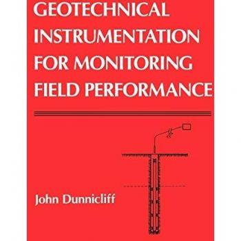 Instrumentación Geotécnica para Monitoreo de Rendimiento en Campo - Libro de John Dunnicliff (Pasta Blanda)