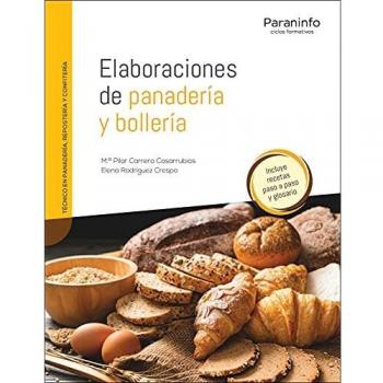 Elaboraciones de panadería y bollería