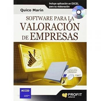 Software para la valoración de empresas: Incluye aplicación en EXCEL para su elaboración - Marin Anglada Quico