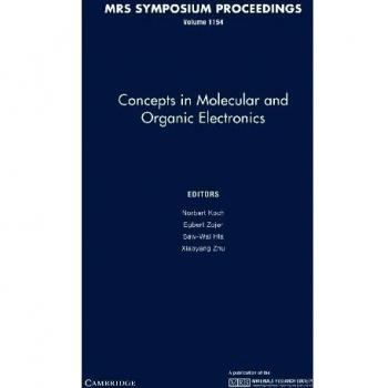 Conceptos en Electrónica Molecular y Orgánica: Volumen 1154 (Actas de MRS)