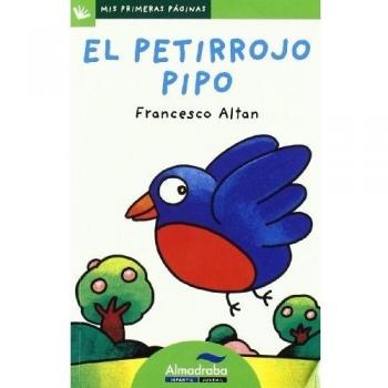 Petirrojo Pipo, El - Francesco Altan