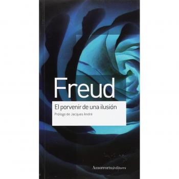 El Porvenir De Una Ilusión: Prólogo de Jacques André