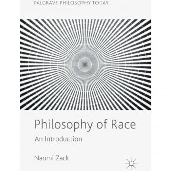 Philosophy of Race: An Introduction to Critical Perspectives