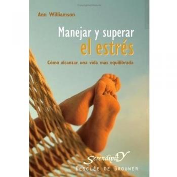 Manejar Y Superar El Estrés-Fresado - Williamson A.