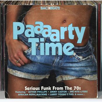 Paaaarty Time -Serious Funk From The 70's-