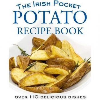 The Pocket Irish Potato Cookbook