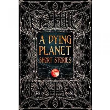 A Dying Planet Short Stories