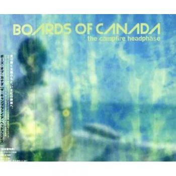Campfire Headphase - Boards of Canada CD (Japanese Import, Dance & Electronica)