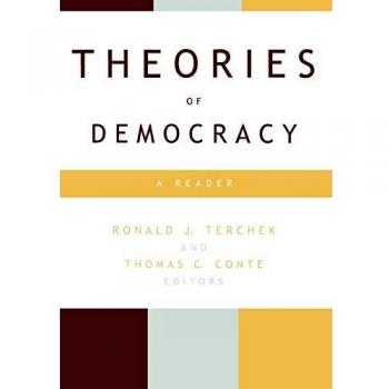 Theories of Democracy: A Comprehensive Reader