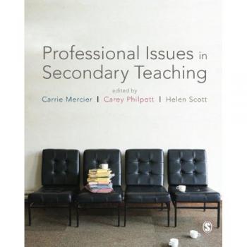 Professional Issues in Secondary Teaching