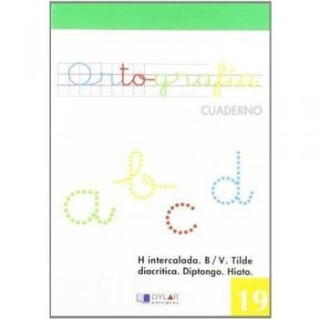 ORTOGRAFIA 19 - H intercalada. B/V. Tilde diacrítica. Diptongo e hiato