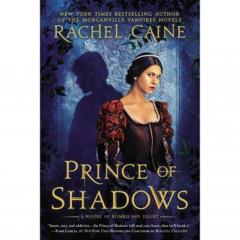 Prince of Shadows: A Novel of Romeo and Juliet
