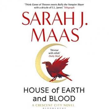 House of Earth and Blood: Winner of the Goodreads Choice Best Fantasy 2020