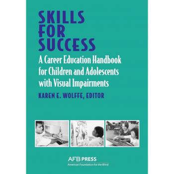 Skills for Success: Career Education Guide for Visually Impaired Youth