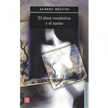 Alma romantica y el sueño, el