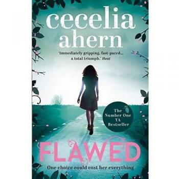 Flawed - Novela de Cecelia Ahern con temática de imperfección y juicio social