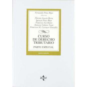 Curso de Derecho Tributario: Parte Especial
