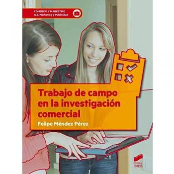 Trabajo de campo en la investigación comercial: 43